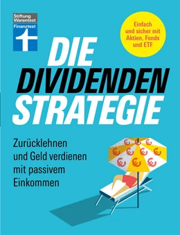 Abbildung von Arndt / Wetjen | Die Dividenden-Strategie | 1. Auflage | 2025 | beck-shop.de
