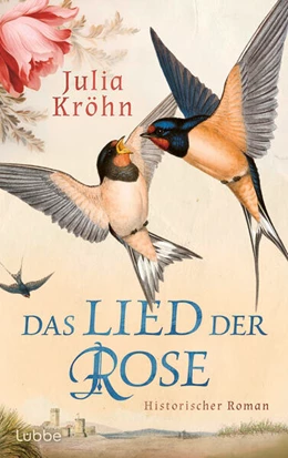 Abbildung von Kröhn | Das Lied der Rose | 1. Auflage | 2025 | beck-shop.de