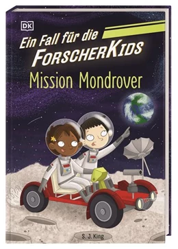 Abbildung von King / DK Verlag - Kids | Ein Fall für die Forscher-Kids 9. Mission Mondrover | 1. Auflage | 2025 | beck-shop.de