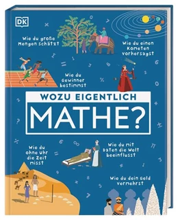Abbildung von DK Verlag - Kids | Wozu eigentlich Mathe? | 1. Auflage | 2025 | beck-shop.de