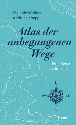 Abbildung von Wolfers / Knapp | Atlas der unbegangenen Wege | 1. Auflage | 2025 | beck-shop.de