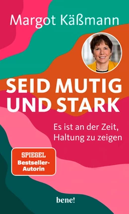 Abbildung von Käßmann | Seid mutig und stark | 1. Auflage | 2025 | beck-shop.de