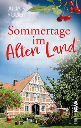 Abbildung von Rodeit | Sommertage im Alten Land | 1. Auflage | 2025 | beck-shop.de