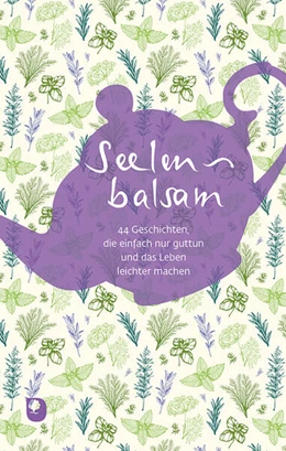 Abbildung von Seelenbalsam | 1. Auflage | 2025 | beck-shop.de