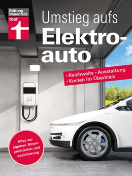 Abbildung von Guss | Umstieg aufs Elektroauto - Ihr Ratgeber rund um das E-Auto | 1. Auflage | 2025 | beck-shop.de