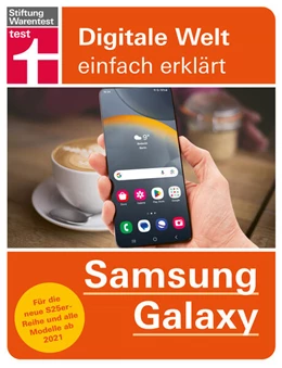 Abbildung von Beiersmann | Samsung Galaxy - Stiftung Warentest Praxisratgeber | 11. Auflage | 2025 | beck-shop.de