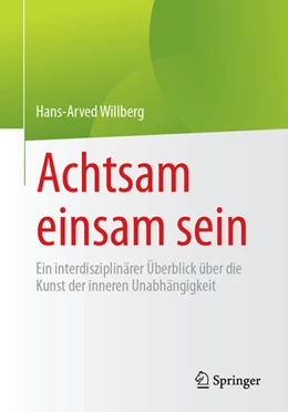 Abbildung von Willberg | Achtsam einsam sein | 1. Auflage | 2024 | beck-shop.de