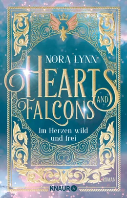 Abbildung von Lynn | Hearts & Falcons. Im Herzen wild und frei | 1. Auflage | 2025 | beck-shop.de
