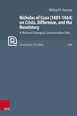 Abbildung von Kearney | Nicholas of Cusa (1401-1464) on Crisis, Difference, and the Revelatory | 1. Auflage | 2025 | beck-shop.de