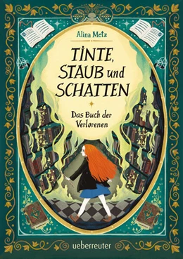 Abbildung von Metz | Tinte, Staub und Schatten: Das Buch der Verlorenen | 1. Auflage | 2025 | beck-shop.de