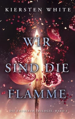 Abbildung von White | Wir sind die Flamme | 1. Auflage | 2025 | beck-shop.de