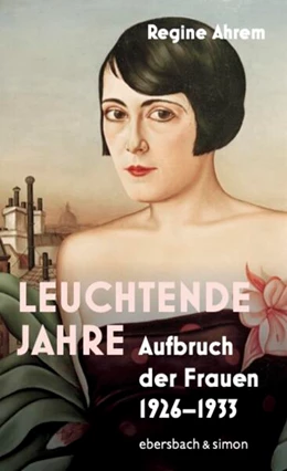 Abbildung von Ahrem | Leuchtende Jahre | 1. Auflage | 2025 | beck-shop.de
