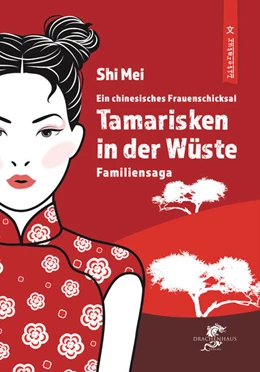 Abbildung von Shi | TAMARISKEN IN DER WÜSTE | 1. Auflage | 2024 | beck-shop.de