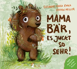 Abbildung von Emka | Mama Bär, es juckt so sehr! | 1. Auflage | 2025 | beck-shop.de