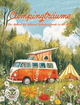 Abbildung von Holland | Campingträume - Ein Malbuch für achtsame Urlaubsmomente in der Natur | 1. Auflage | 2024 | beck-shop.de