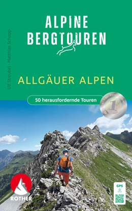 Abbildung von Streubel / Schopp | Alpine Bergtouren Allgäuer Alpen | 1. Auflage | 2025 | beck-shop.de