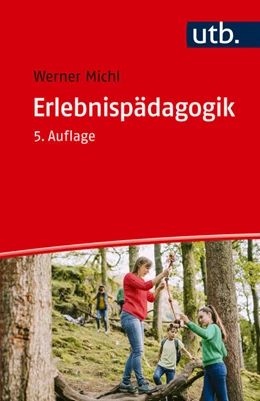 Abbildung von Michl | Erlebnispädagogik | 5. Auflage | 2025 | beck-shop.de