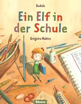 Abbildung von Gudule | Ein Elf in der Schule | 1. Auflage | 2025 | beck-shop.de