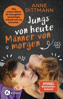 Abbildung von Dittmann | Jungs von heute, Männer von morgen | 1. Auflage | 2025 | beck-shop.de