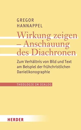 Abbildung von Hannappel | Wirkung zeigen - Anschauung des Diachronen | 1. Auflage | 2025 | beck-shop.de