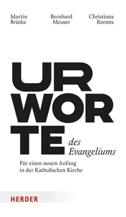 Abbildung von Meuser / Reemts | Urworte des Evangeliums | 1. Auflage | 2025 | beck-shop.de