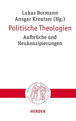 Abbildung von Bormann / Kreutzer | Politische Theologien | 1. Auflage | 2025 | beck-shop.de
