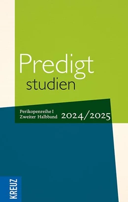 Abbildung von Weyel / Claussen | Predigtstudien 2024/2025, 2. Halbband | 1. Auflage | 2025 | beck-shop.de
