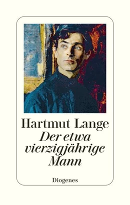 Abbildung von Lange | Der etwa vierzigjährige Mann | 1. Auflage | 2025 | beck-shop.de