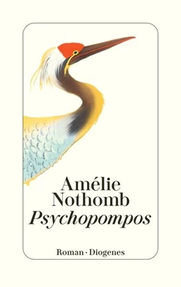 Abbildung von Nothomb | Psychopompos | 1. Auflage | 2025 | beck-shop.de