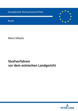 Abbildung von Sillaots | Strafverfahren vor dem estnischen Landgericht | 1. Auflage | 2024 | beck-shop.de