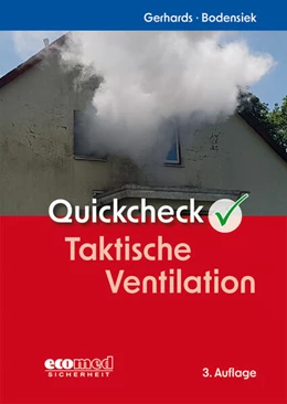 Abbildung von Gerhards / Bodensiek | Quickcheck Taktische Ventilation | 3. Auflage | 2024 | beck-shop.de