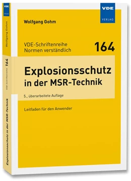 Abbildung von Gohm | Explosionsschutz in der MSR-Technik | 5. Auflage | 2024 | 164 | beck-shop.de