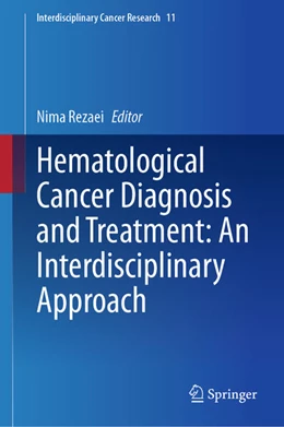 Abbildung von Rezaei | Hematological Cancer Diagnosis and Treatment: An Interdisciplinary Approach | 1. Auflage | 2024 | beck-shop.de