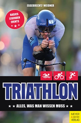 Abbildung von Eggebrecht / Weidner | Triathlon | 1. Auflage | 2024 | beck-shop.de