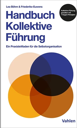 Abbildung von Böhm / Euwens | Handbuch kollektive Führung | 1. Auflage | 2024 | beck-shop.de