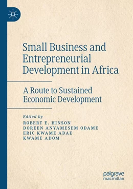 Abbildung von Hinson / Adom | Small Business and Entrepreneurial Development in Africa | 1. Auflage | 2024 | beck-shop.de