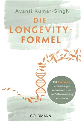 Abbildung von Kumar-Singh | Die Longevity-Formel | 1. Auflage | 2025 | beck-shop.de