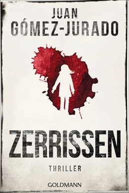 Abbildung von Gómez-Jurado | Zerrissen | 1. Auflage | 2025 | beck-shop.de