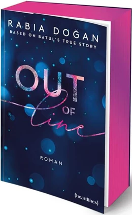 Abbildung von Dogan | Out of Line - Based on Batul's True Story | 1. Auflage | 2025 | beck-shop.de