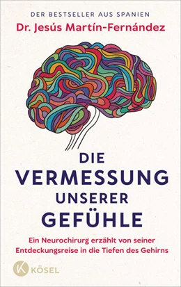 Abbildung von Martín-Fernández | Die Vermessung unserer Gefühle | 1. Auflage | 2025 | beck-shop.de