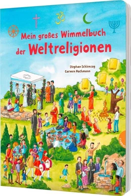 Abbildung von Schlensog | Mein großes Wimmelbuch der Weltreligionen | 1. Auflage | 2025 | beck-shop.de