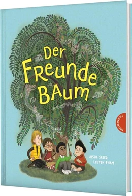 Abbildung von Saeed | Der Freunde-Baum | 1. Auflage | 2025 | beck-shop.de
