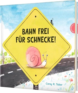 Abbildung von Tabor | Bahn frei für Schnecke! | 1. Auflage | 2025 | beck-shop.de