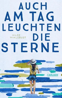 Abbildung von Myklebust | Auch am Tag leuchten die Sterne | 1. Auflage | 2025 | beck-shop.de