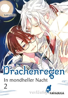Abbildung von Sakuhiro | In mondheller Nacht 2 - Drachenregen | 1. Auflage | 2025 | beck-shop.de