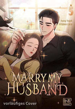 Abbildung von Sung | Marry My Husband 5 | 1. Auflage | 2025 | beck-shop.de