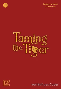 Abbildung von Brothers without a tomorrow | Taming the Tiger 5 | 1. Auflage | 2025 | beck-shop.de