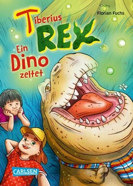 Abbildung von Fuchs | Tiberius Rex 3: Ein Dino zeltet | 1. Auflage | 2025 | beck-shop.de