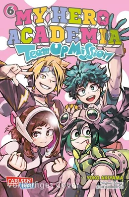 Abbildung von Horikoshi / Akiyama | My Hero Academia - Team Up Mission 6 | 1. Auflage | 2025 | beck-shop.de