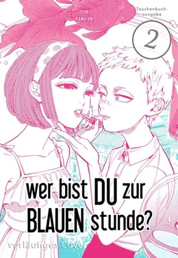 Abbildung von Kamatani | Wer bist du zur Blauen Stunde? 2 | 1. Auflage | 2025 | beck-shop.de